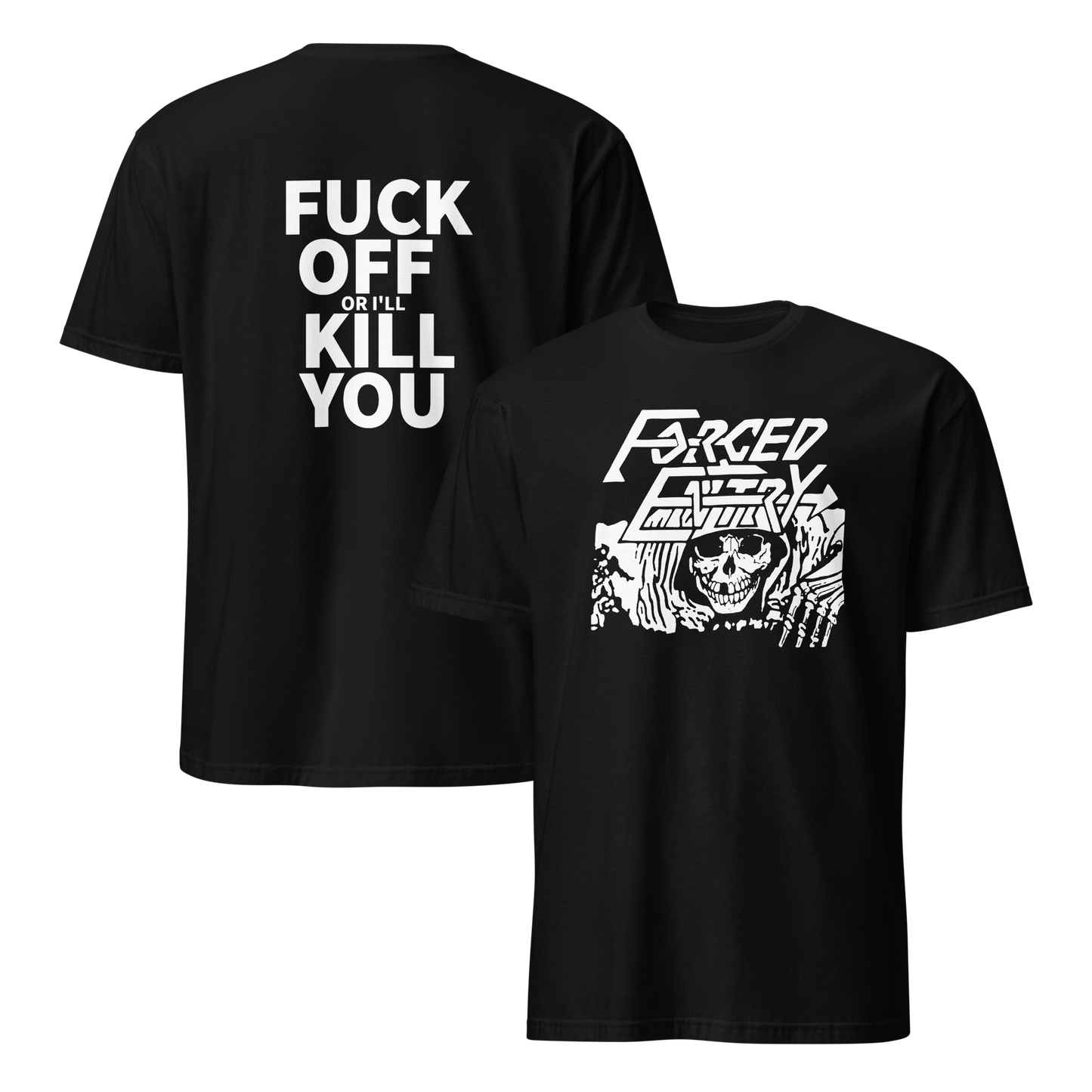 Forced Entry 'Skull' T Shirt FUCK OFF