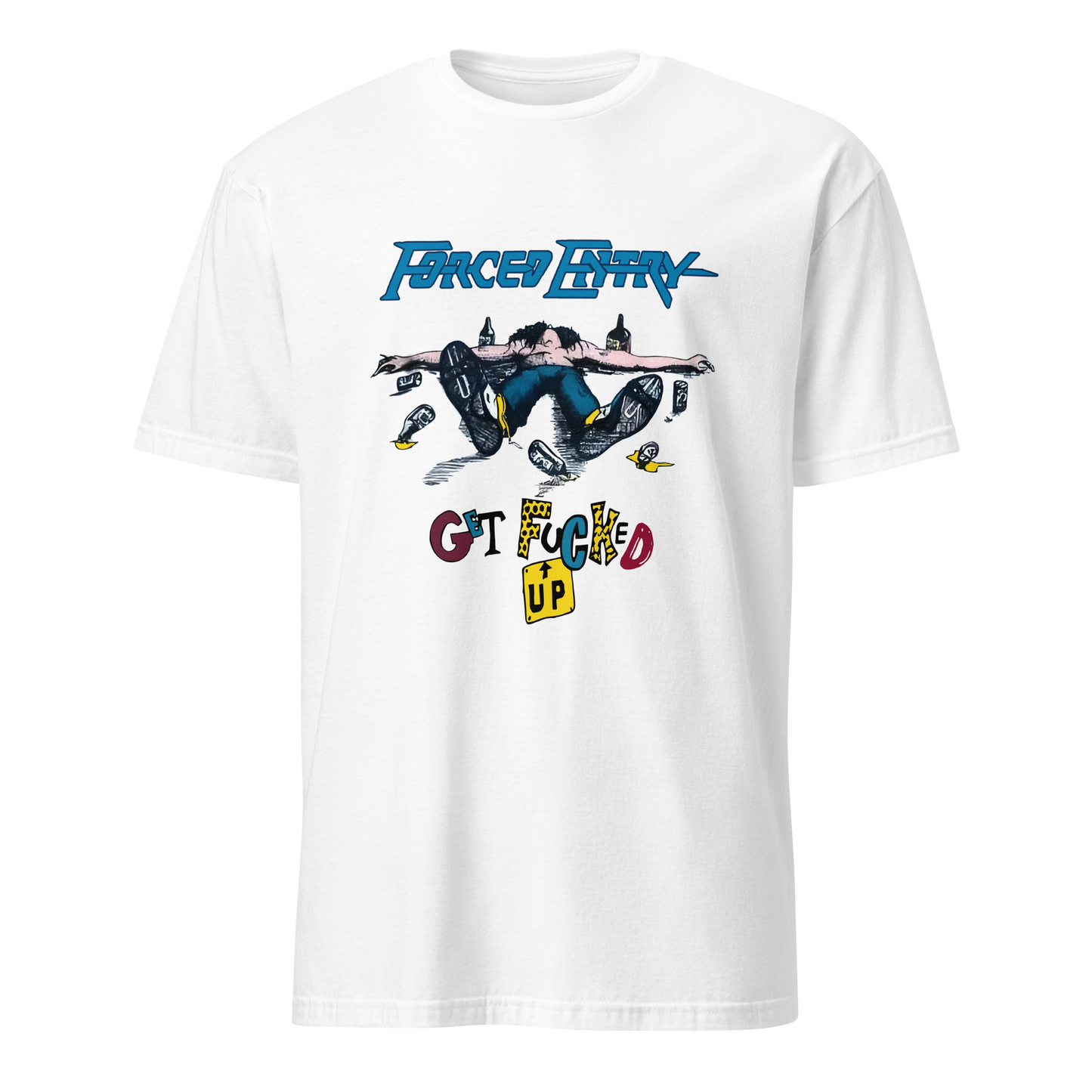 Forced Entry 'Fucked Up' T Shirt