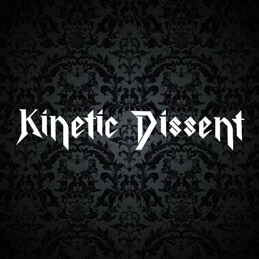 Kinetic Dissent
