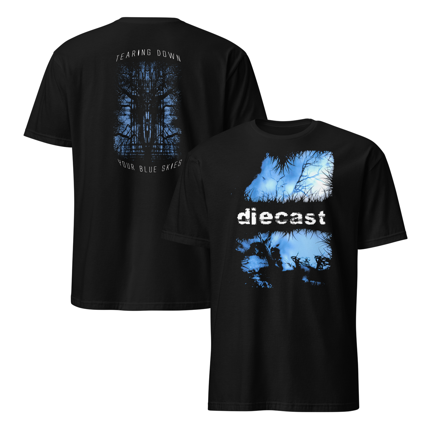 Diecast 'Tearing Down Your Blue Skies' T Shirt