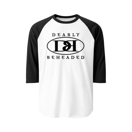 Dearly Beheaded Baseball Shirt
