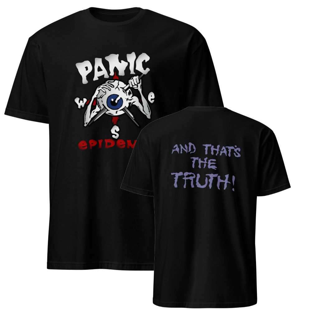 Panic 'And That's the Truth' T Shirt