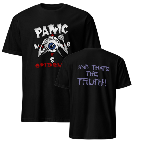 Panic 'And That's the Truth' T Shirt